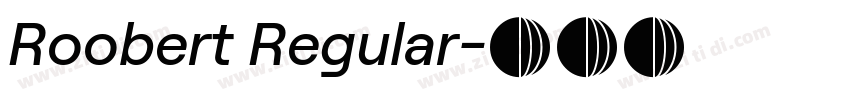 Roobert Regular字体转换